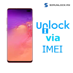 Liberar / Desbloquear Samsung Galaxy S10E / S10 / S10 Plus AT&T MX por IMEI
